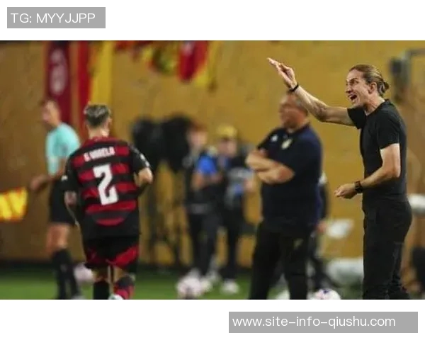 弗拉门戈续约40岁主帅费利佩至2027年15个月内夺得5冠实现全满贯